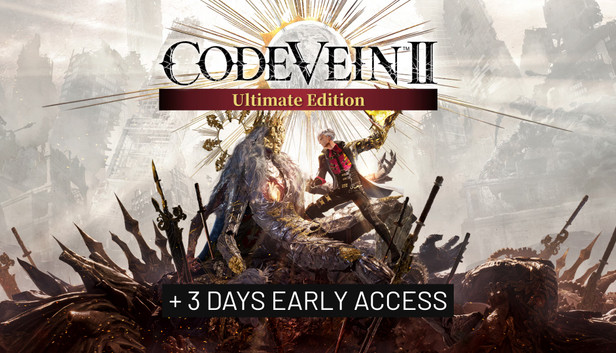Code Vein II Ultimate Edition + Early Access - PC (Steam)